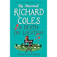 A Death on Location: A Canon Clement Mystery
