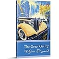 Penguin Select Classics: The Great Gatsby: (Original, Unabridged Classic)