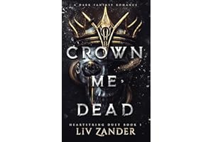 Crown Me Dead: A Dark Fantasy Romance: 1