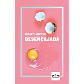 Desencajada