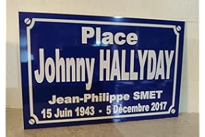2mitarif Johnny HALLYDAY Plaque de Rue Place Johnny création Collector