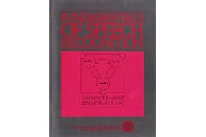 Fundamentals of Speech Recognition (Prentice-hall Signal Processing Series)