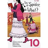 So I'm a spider, so what? (Vol. 10)