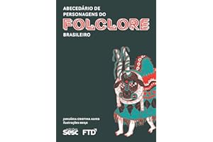 Abecedário de personagens do Folclore Brasileiro