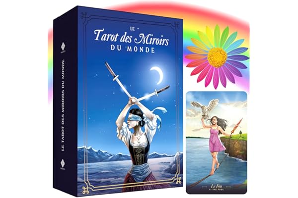 Tarot Divinatoire – Le Tarot des Miroirs du Monde – 78 Cartes + Livret (+ 200 Pages en FRANÇAIS) – Renouez avec des Images vibrantes, Qui résonnent avec Le Monde… et avec Vous !