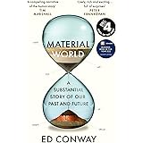 Material World: A Substantial Story of Our Past and Future