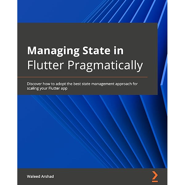 Flutter Cookbook: Over 100 proven techniques and solutions for app