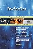 DevSecOps A Complete Guide - 2019 Edition