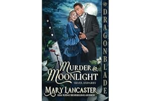 Murder in Moonlight: Victorian Historical Romance Mystery (Silver and Grey, Band 1)