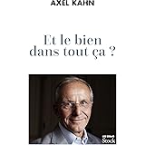 Et le bien dans tout ça ?