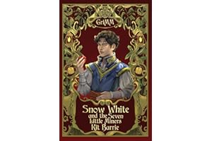 Snow White and the Seven Little Miners: An MM+ Romance Fairytale Retelling