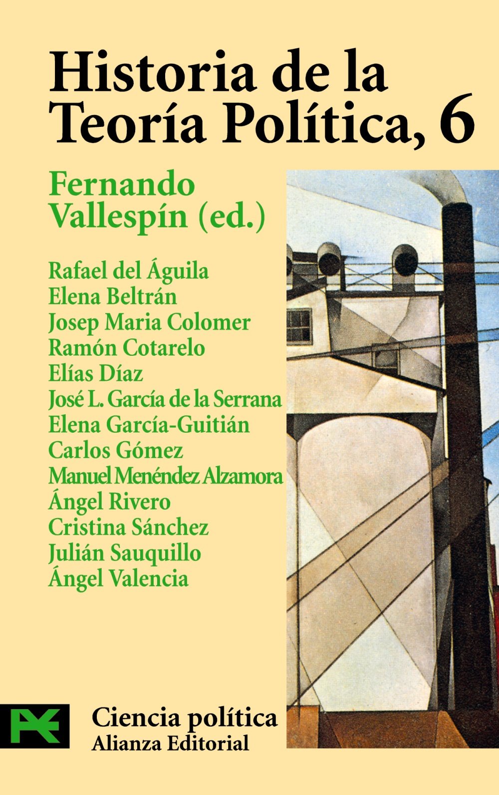 Historia de la Teoría Política, 6: La reestructuración contemporánea del pensamiento político