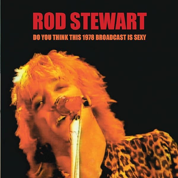 Live 1976-1998: Tonight'S the Night : Rod Stewart: Amazon.it
