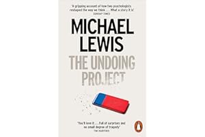 The Undoing Project: A Friendship that Changed the World