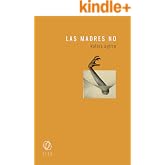 Las madres no