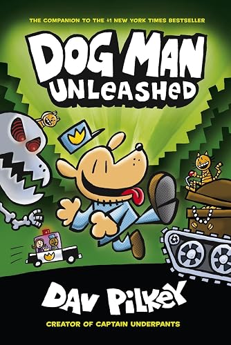 #3 — Dog Man Unleashed: From the Creator of Captain Underpants (Dog M…
