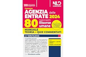 Concorso Agenzia delle Entrate 2024. 80 funzionari delle Risorse umane. Manuale + test di verifica per la prova scritta. Con software di simulazione