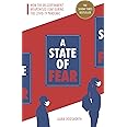 A State of Fear: How the UK government weaponised fear during the Covid-19 pandemic