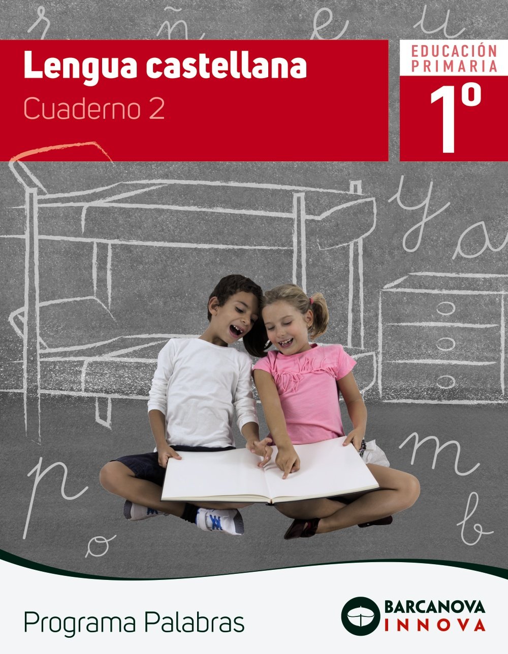 Palabras 1. Lengua castellana. Cuaderno 2