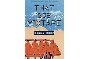 That '90s Mixtape: A rockstar saga that will strum your heartstrings.