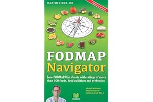 The FODMAP Navigator: Low-FODMAP Diet charts with ratings of more than 500 foods, food additives and prebiotics