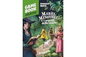 Mabel Minstrel e i segreti delle storie