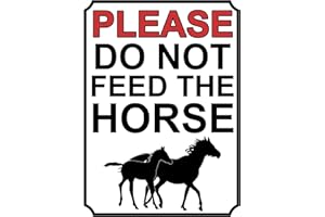 SHAWPRINT LIMITED Shawprint PLEASE DO NOT FEED THE HORSES METAL SIGN 200MM X 150MM (1944H1)