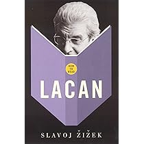 How To Read Lacan: Slavoj Zizek: Amazon.co.uk: Zizek, Slavoj
