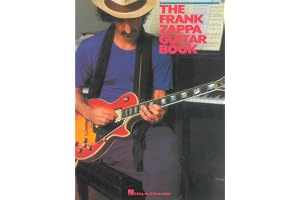 The frank zappa guitar book guitare: Transcribed by and Featuring an Introduction by Steve Vai