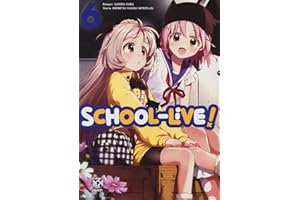 School-live! (Vol. 6) (Horaa collection)