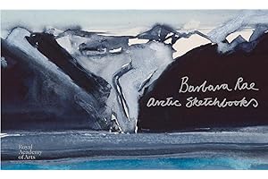 Barbara Rae: Arctic Sketchbooks