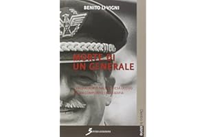 Morte di un generale. Carlo Alberto Dalla Chiesa ucciso da un complotto stato-mafia