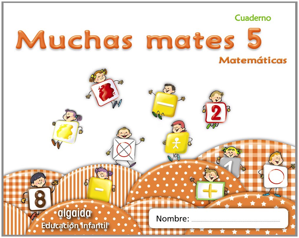 Muchas mates 5. Educación infantil