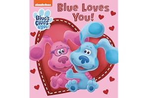 Blue Loves You! (Blue's Clues & You)