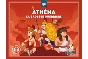 Athéna: La sagesse guerrière