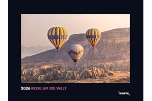Reise um die Welt - KUNTH Wandkalender 2026: Hochwertiger, bildstarker Kalender mit Spiralbindung im Großformat (KUNTH Wandkalender Black Edition 60 x 45 cm)