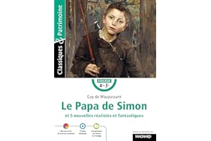 Le Papa de Simon et 5 nouvelles réalistes et fantastiques - Classiques et Patrimoine