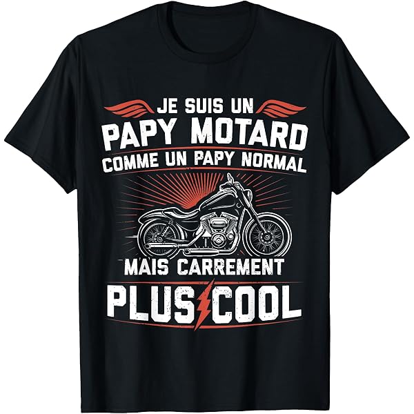 T-shirt Motard Homme "Papy Moto" - Cadeau Pour Motocycliste, Coupe Classique, 100% Coton