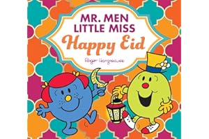 Mr. Men Little Miss Happy Eid: The perfect children’s gift for Eid and Ramadan (Mr. Men & Little Miss Celebrations)