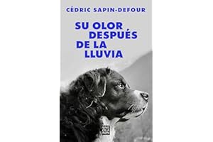 Su olor después de la lluvia (Sine Qua Non)