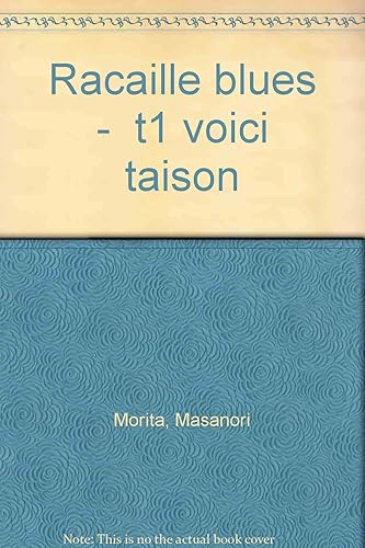 Download Racaille Blues, tome 1 : Voici Taison PDF