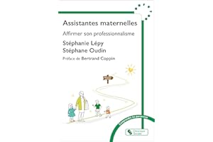 Assistantes maternelles: Affirmer son professionnalisme
