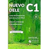 NUEVO DELE C1: Preparaci&oacute;n para el examen. Modelos completos del examen DELE C1