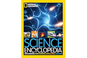 Science Encyclopedia: Atom Smashing, Food Chemistry, Animals, Space, and More!