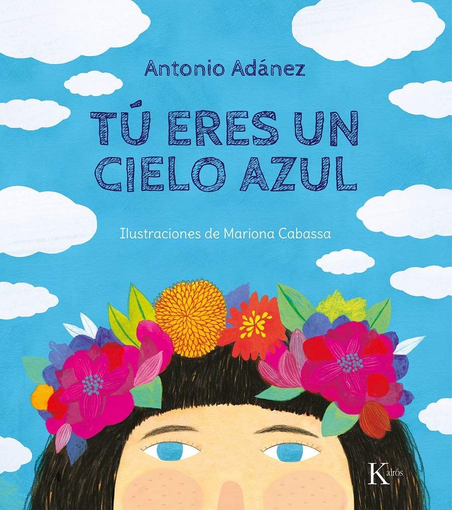 Tú eres un cielo azul