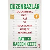 D&uuml;zenbazlar: Dolandırıcı, Katil, Asi ve Su&ccedil;luların Ger&ccedil;ek Hikayeleri