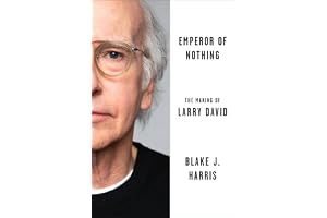 Emperor of Nothing: The Making of Larry David