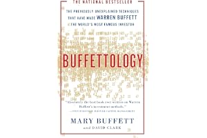 Buffettology: The Previously Unexplained Techniques That Have Made Warren Buffett The Worlds: The Previously Unexplained Techniques That Have Made Warren Buffett the World's Most Famous Investor