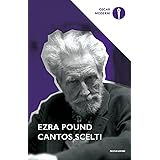 Cantos scelti. Testo inglese a fronte