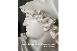 Johan Tobias Sergel : konstnär och europé